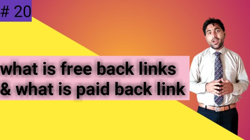 what is paid backlinks  | what is free backlinks