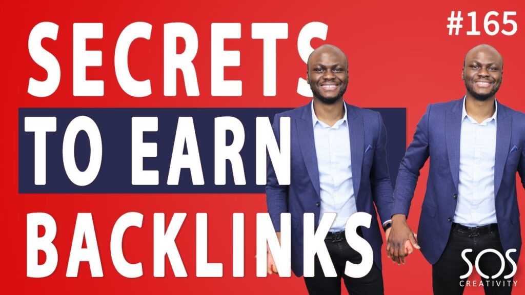 3 Secrets To Earning High Quality Backlinks - #165
