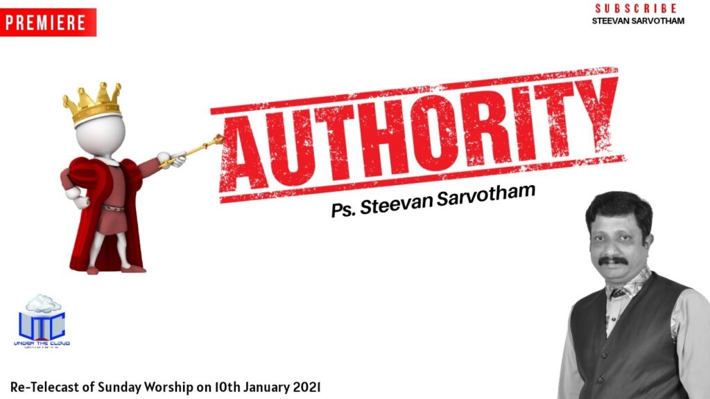 Authority | Ps. Steevan Sarvotham