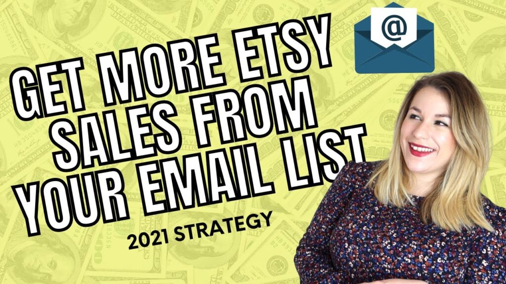 HOW TO INCREASE ETSY TRAFFIC USING EMAIL -  EMAIL MARKETING FOR ETSY -  get more etsy sales fast!