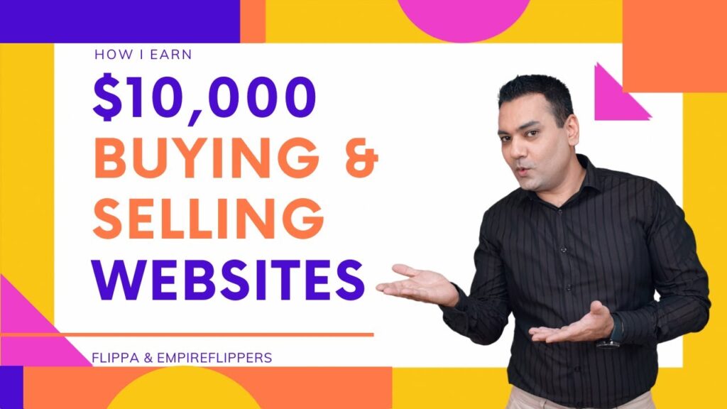 How I Earn $10000 by Buying & Selling Website on Flippa & Empire Flippers