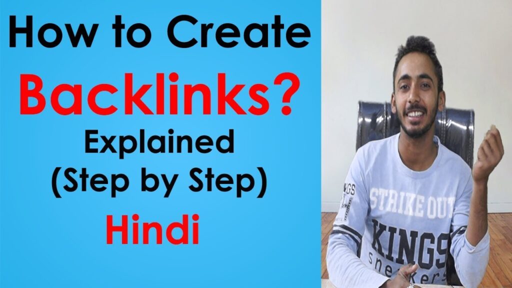 How to Create Backlinks (Step by Step) SEO 2018 Explained Hindi