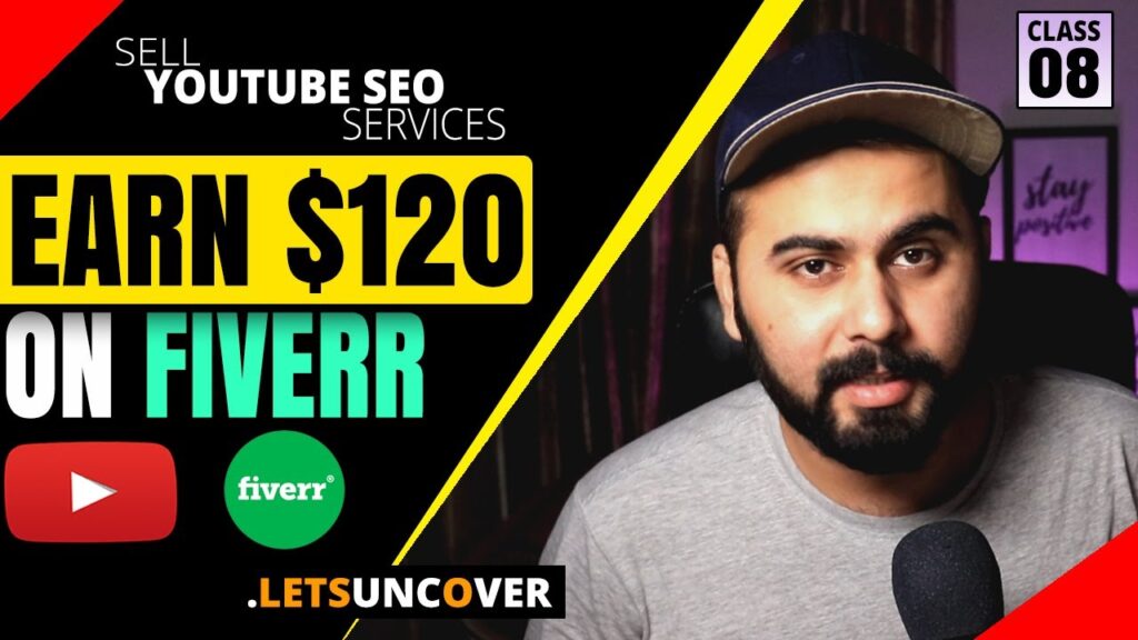 How to Make Money on Fiverr by Selling YouTube SEO Services, Fiverr Gig Ideas, Class 8 Lets Uncover