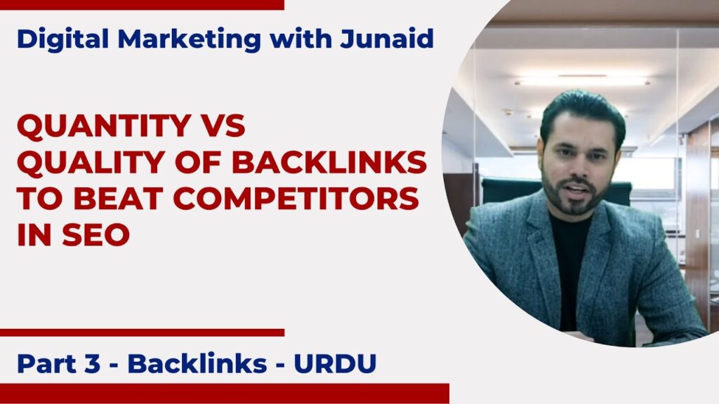 Part 3 - What are Backlinks? Quantity of Backlinks VS Quality of Backlinks to Beat Competitor in SEO