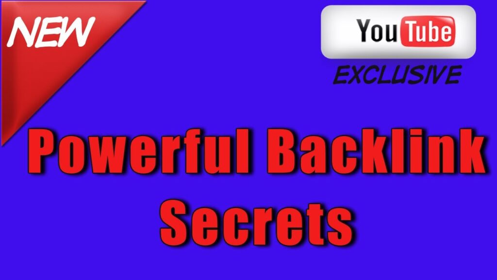 Powerful Backlink Secrets