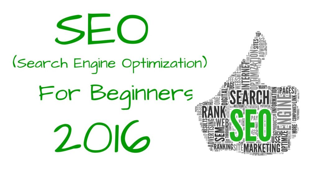 SEO For Beginners 2016 | Search Engine Optimization Tips