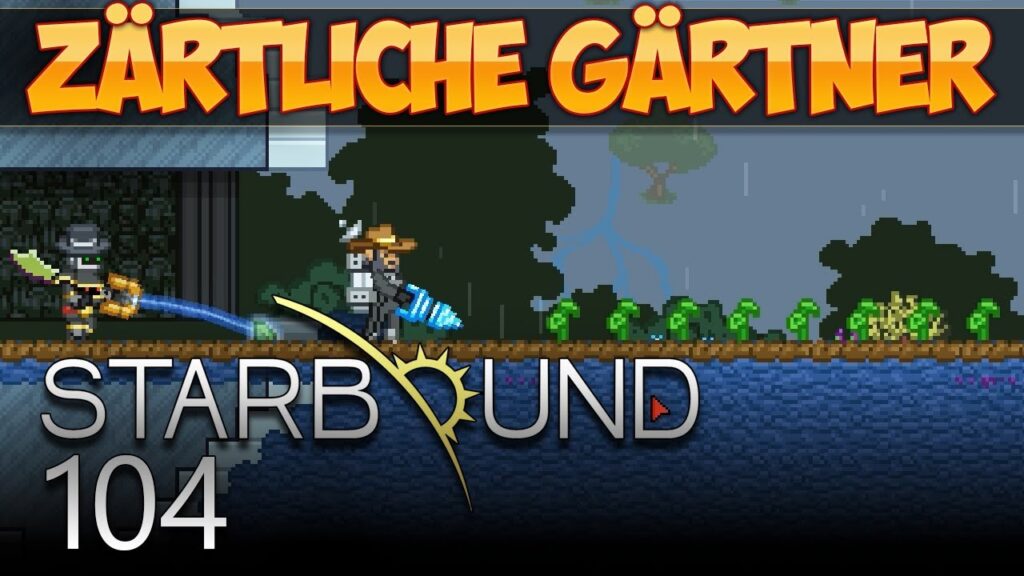 STARBOUND [HD+] #104, S02E46 - Agrar-Ökonomen der Galaxis! ★ Let's Play Starbound