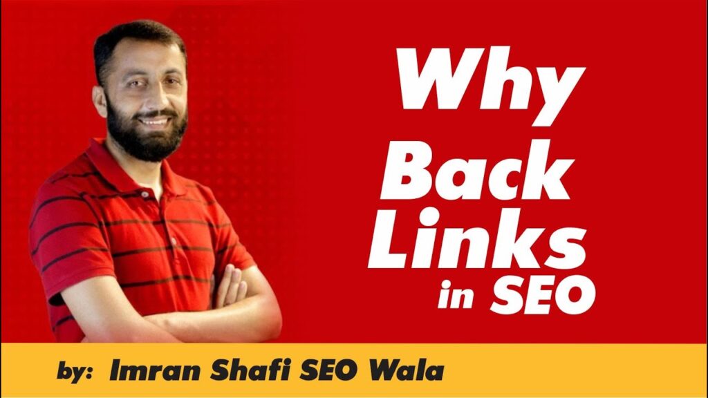 Video 4 - Why Do we Create Backlinks? Importance of Backlinks in SEO by Imran Shafi | The Skill Sets