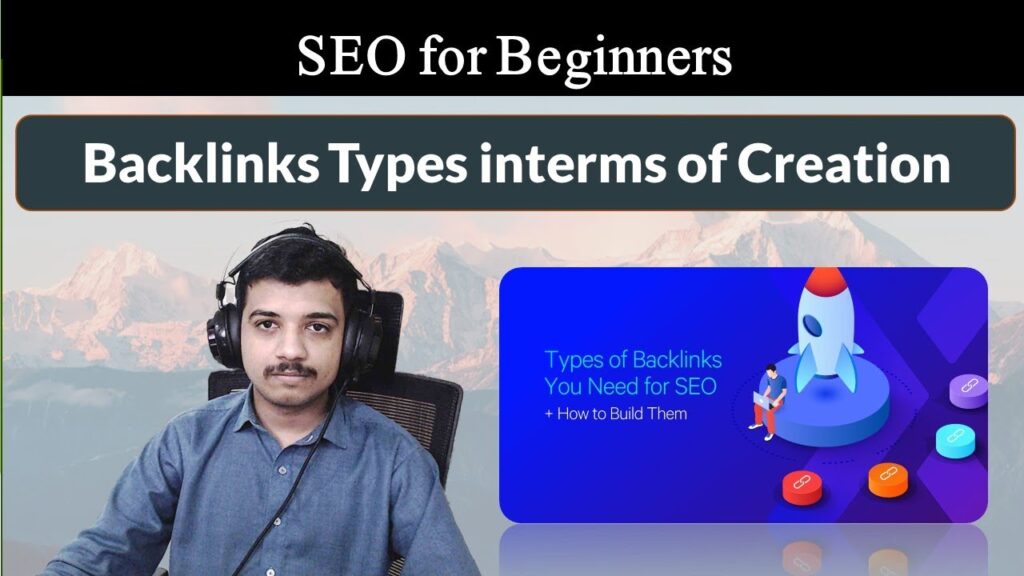 What are Backlinks Types Interms of Creation