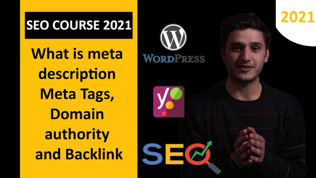 What is Meta Description Meta Tags Domain Authority and Backlinks  SEO COURSE 2021