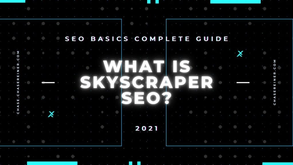 What is Skyscraper SEO?