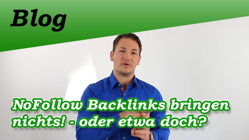 nofollow Backlinks bringen nichts! - oder etwa doch?
