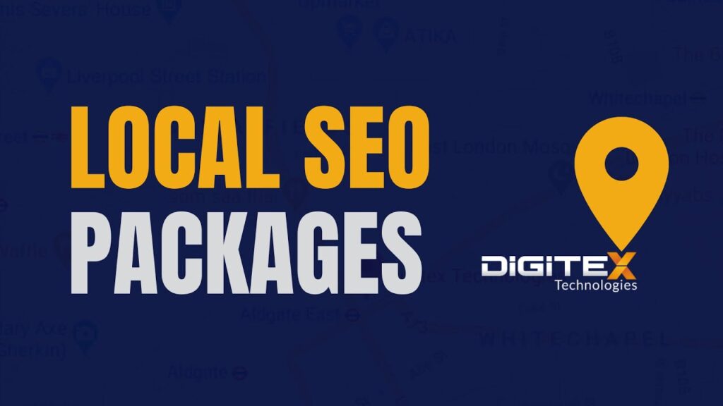 Affordable Local SEO Packages, Get Found! - Digitex Technologies
