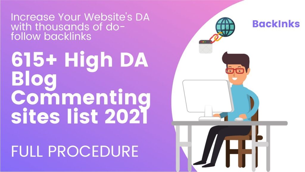Create Do-Follow Backlinks with 615+ High DA Blog Commenting Sites| Increase DA