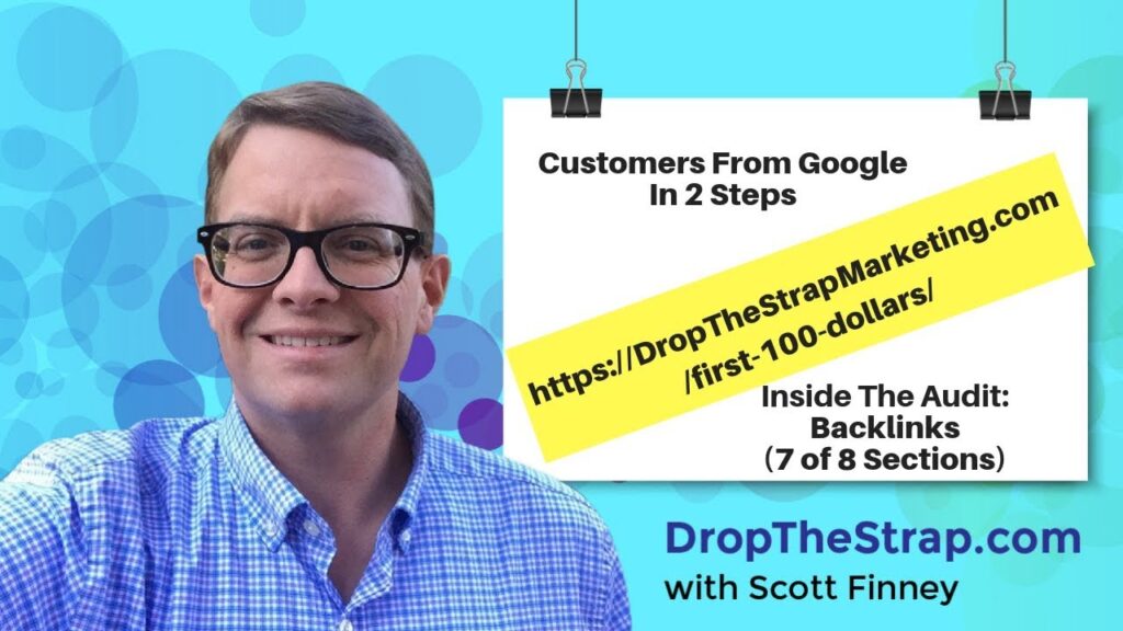 Customers From Google In 2 Steps - Backlinks (7 of 8 Sections)