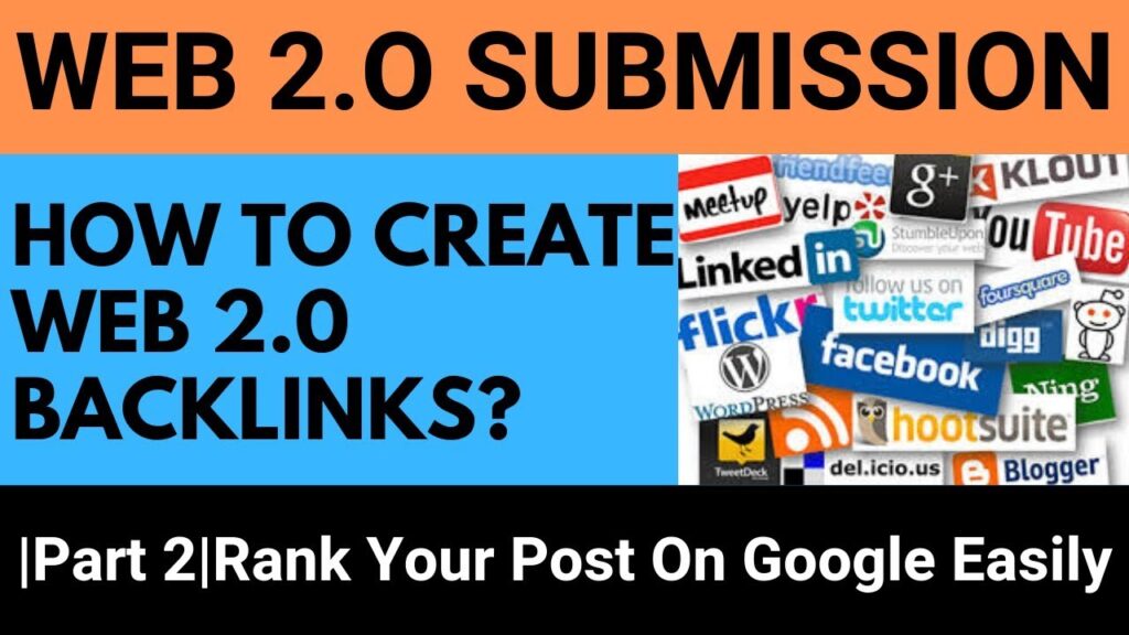 How To Create Web 2 0 Backlinks?| Part 2|Web 2.O submission  Rank Your Post On Google Easily