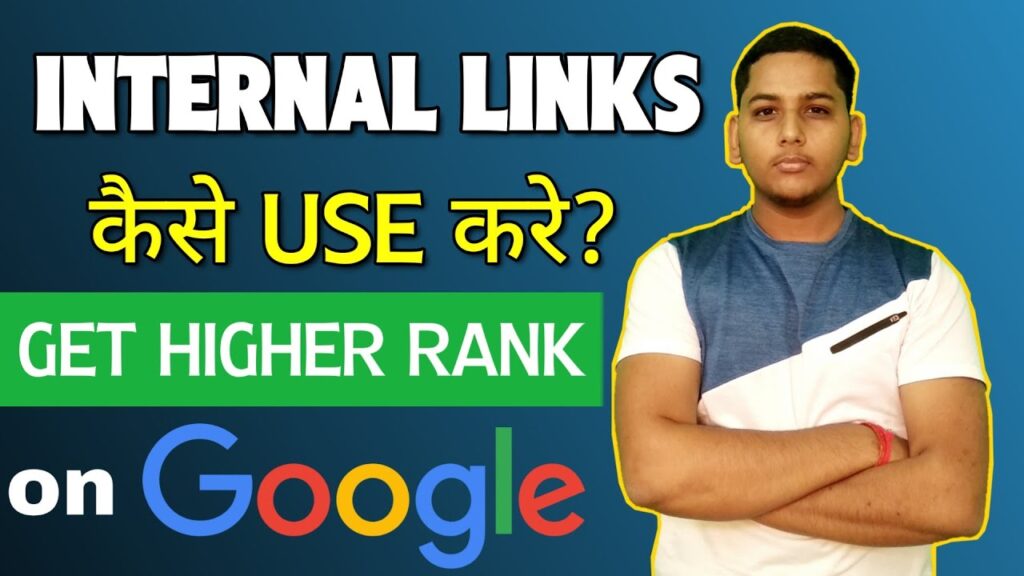 How to Use Internal Links to Rank Higher in Google ? Rank Article & Get Traffic ! Blogging Guide