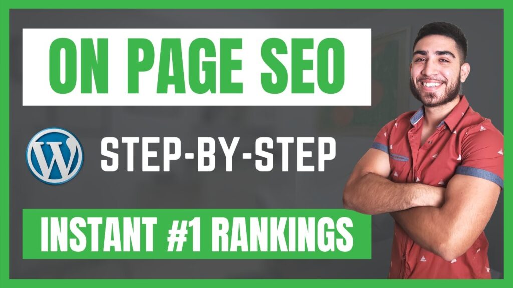 On Page SEO Wordpress Tutorial: How I Rank #1 Instantly on Google [2020]