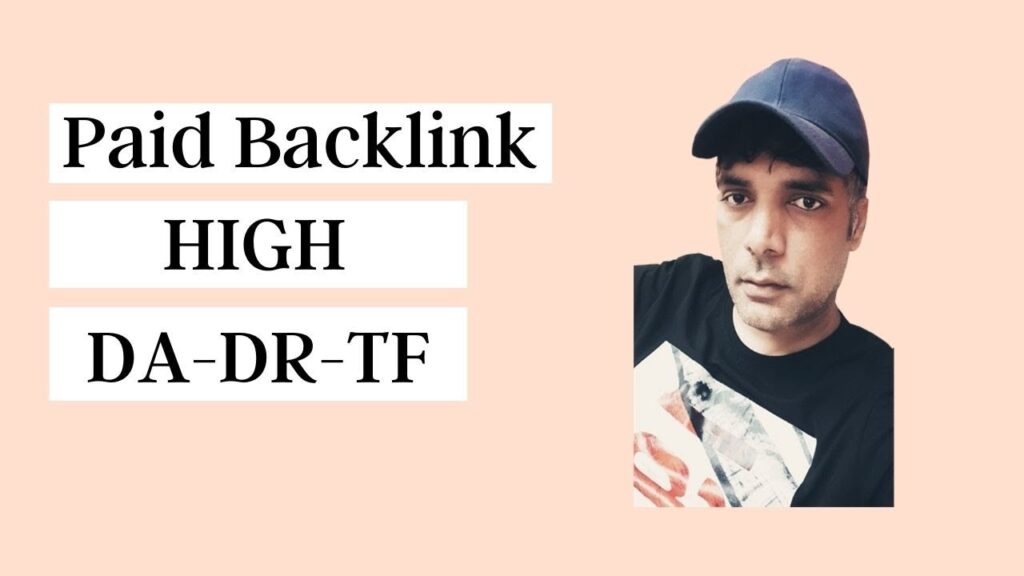 Paid Backlinks High Authority TF, DR and DA Sites by Shaz Vlog