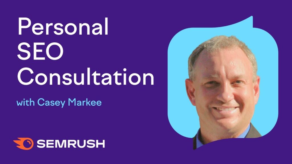 Personal SEO Consultation with Casey Markee