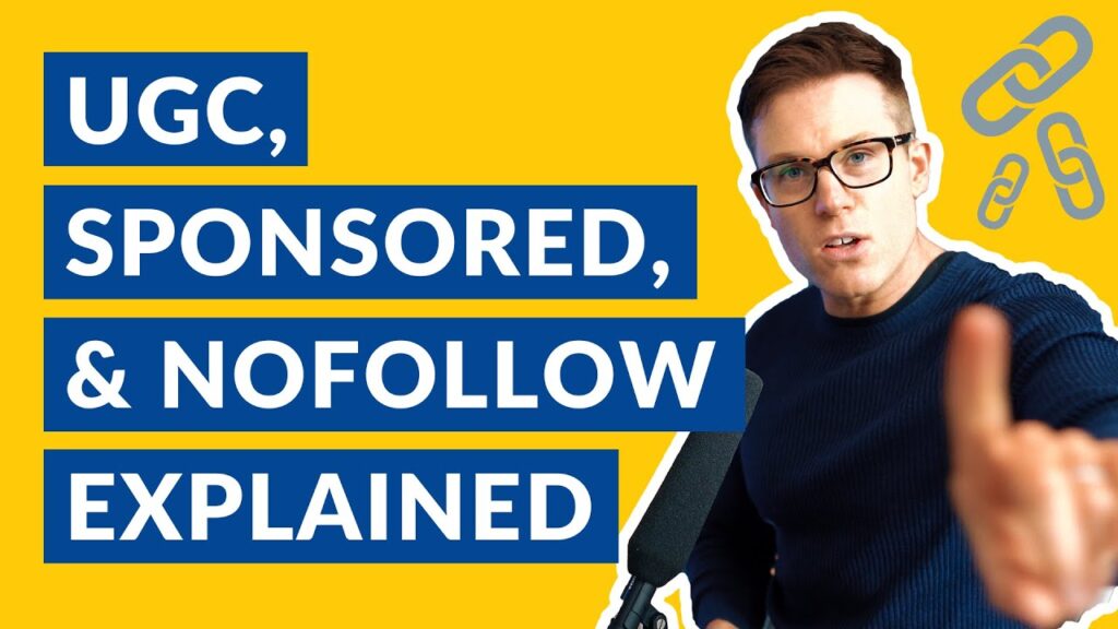 What Are Nofollow, Sponsored, and UGC Tags?