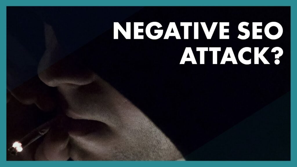 "Am I Under a Negative SEO Attack?"